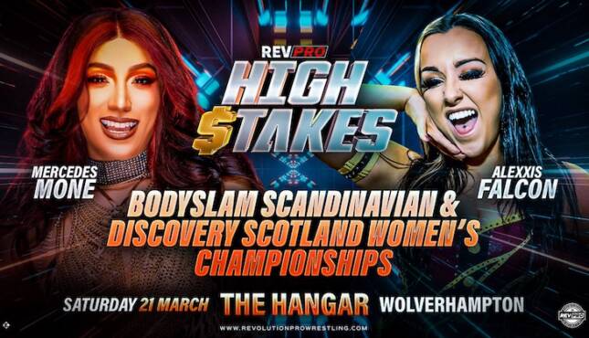 RevPro High Stakes - Mercedes Mone vs Alexxis Falcon Title Match