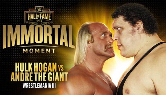 WWE Hall of Fame 2026 - Hulk Hogan vs Andre the Giant