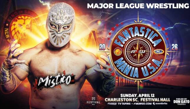 MLW Mistico Fanatastica Mania 2026 April 12
