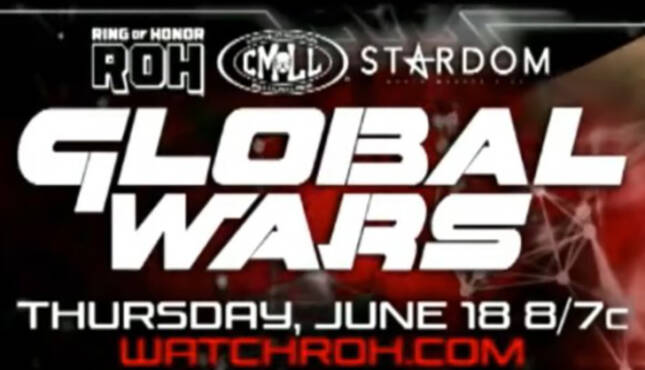 ROH Global Wars 6-18-26