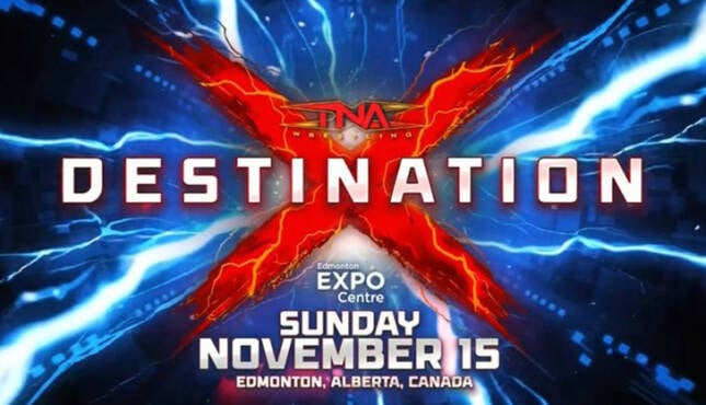TNA Destination X 2026