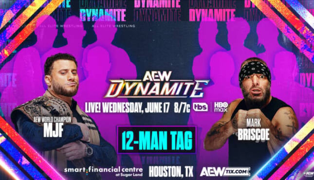Team MJF vs. Team Briscoe official for 6/17 AEW Dynamite