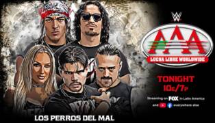 AAA on FOX july 11-2026 - Los Perros del Mal