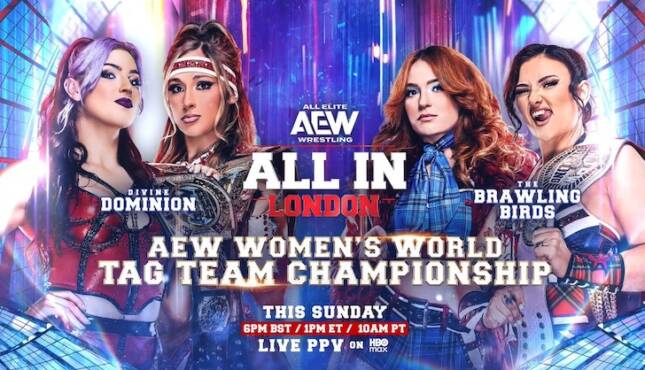 AEW All In London - Brawling Birds vs Divine Dominion Women's World Tag Team Titles