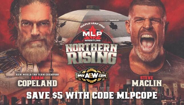 MLP Northern Rising Adam Copeland vs Steve Maclin